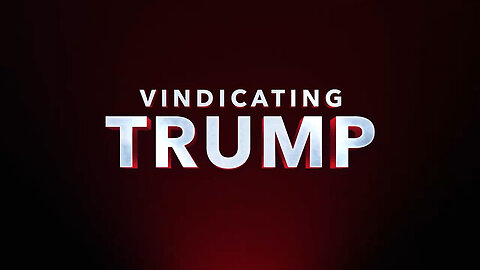 Trailer For Dinesh D'Souza's New Movie - Vindicating Trump