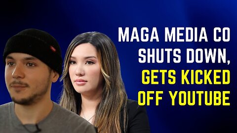 MAGA Media Company Shuts Down, Gets Kicked Off YouTube