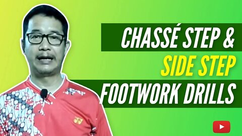 How to train Badminton footwork patterns - Chasse Step & Side Step - PB KUSUMA TANGKAS (Eng Subs)