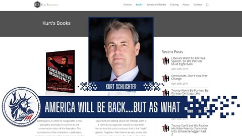 Kurt Schlichter | America Will Be Back...But As What? - Part 1| Liberty Station Ep 106