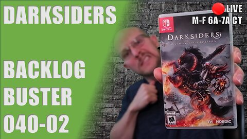 [Switch] Backlog Buster #40-002 | Darksiders