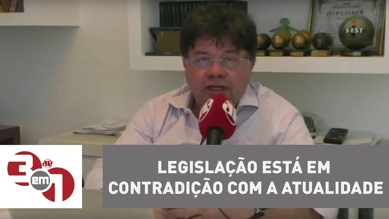 Madureira: Legislação está em contradição com a atualidade