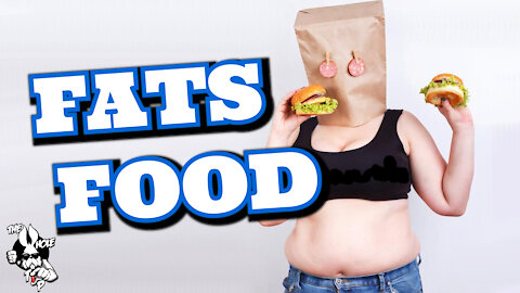 FATS FOOD TITLE - the Whole Tip Daily