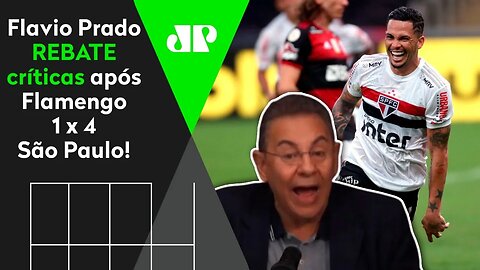 OLOCO! Flavio Prado DESABAFA e REBATE críticas após Flamengo 1 x 4 São Paulo!