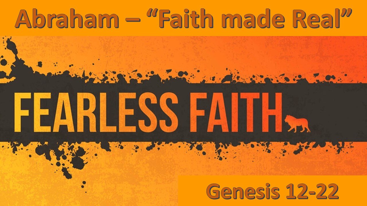 Abraham - Faith Made Real