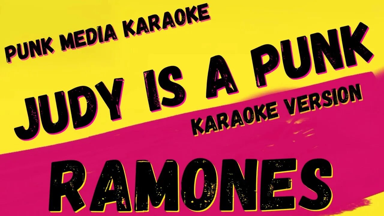 RAMONES ✴ JUDY IS A PUNK ✴ KARAOKE INSTRUMENTAL ✴ PMK