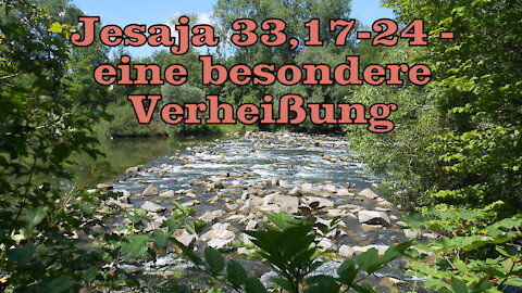 Jesaja 33,17-24 - eine besondere Verheißung (für mich)