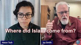 HATUN TASH & JAY SMITH - WHERE DID ISLAM COME FROM?