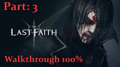 The Last Faith Walkthrough - Part: 3 - Federal Inquisition