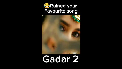 Gadar 2 song runied by josscollen #funny