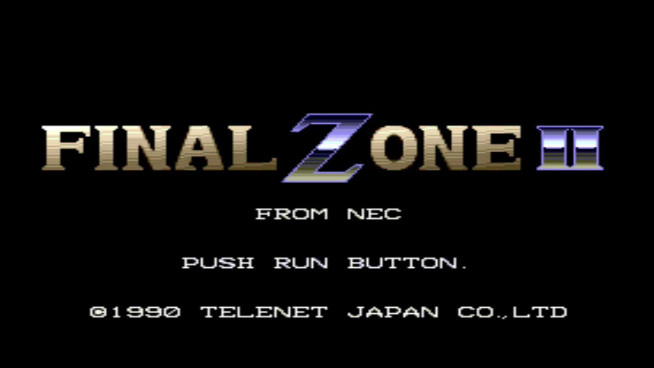 Final Zone II (TG-16 CD) 1/2 - Beat 'em and Cheat 'em!