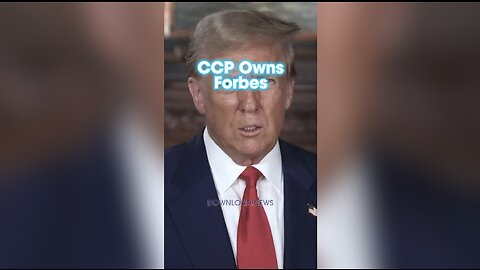 Trump: Failing Forbes Magazine is Controlled by The CCP - 10/14/23