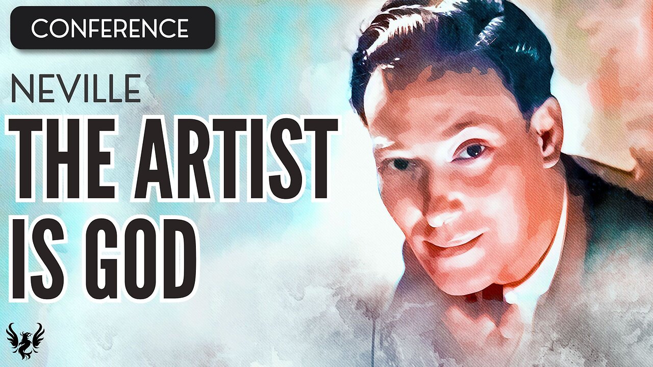 💥 NEVILLE GODDARD ❯ The Artist is God ❯ COMPLETE CONFERENCE 📚