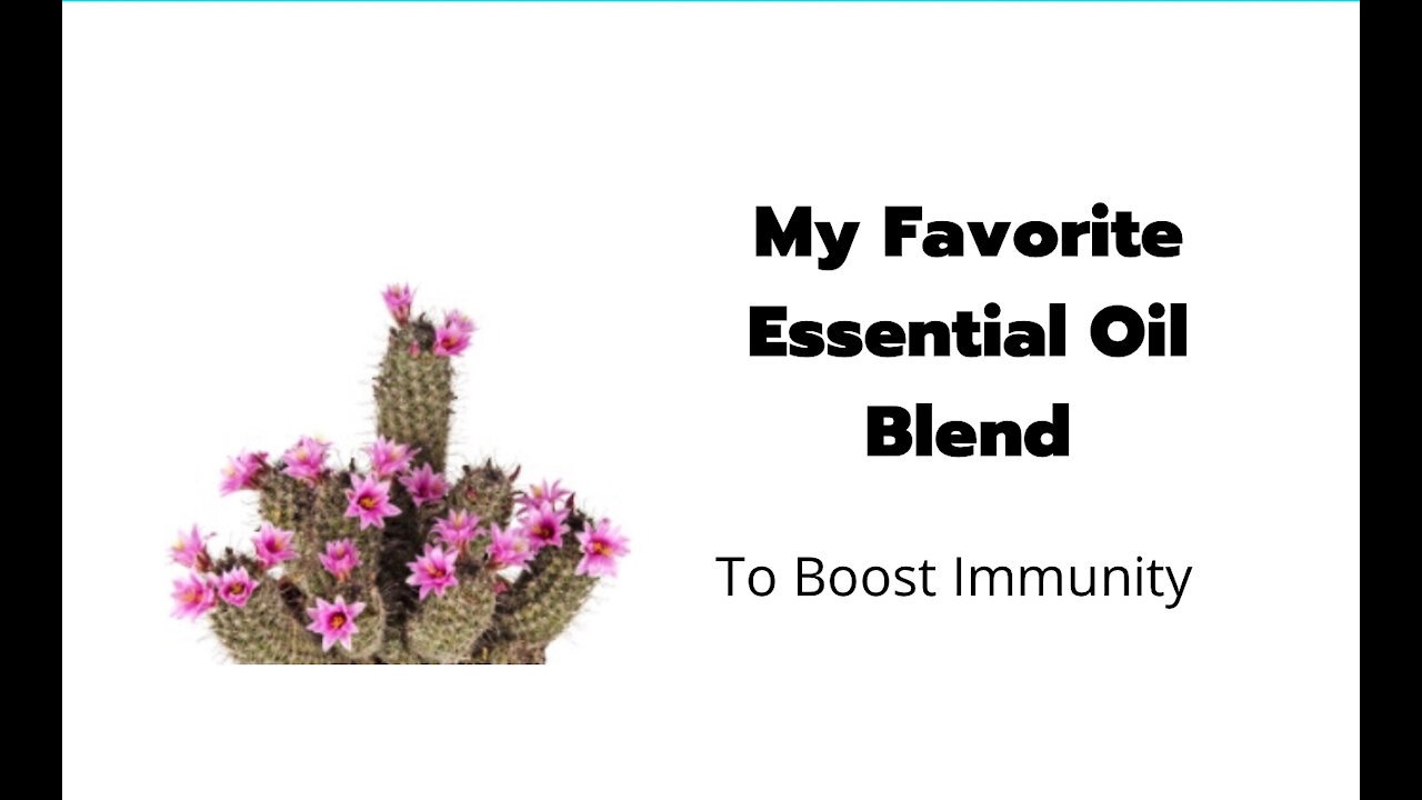 My Favorite Essential Oil Blend for immune support