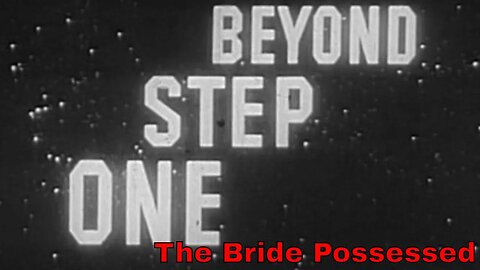 One Step Beyond S01E01 - The Bride Possessed