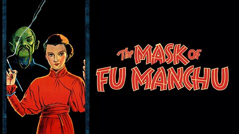 Fu Manchu: The Mask of Fu Manchu (1932) Boris Karloff, Lewis Stone, Karen Morley