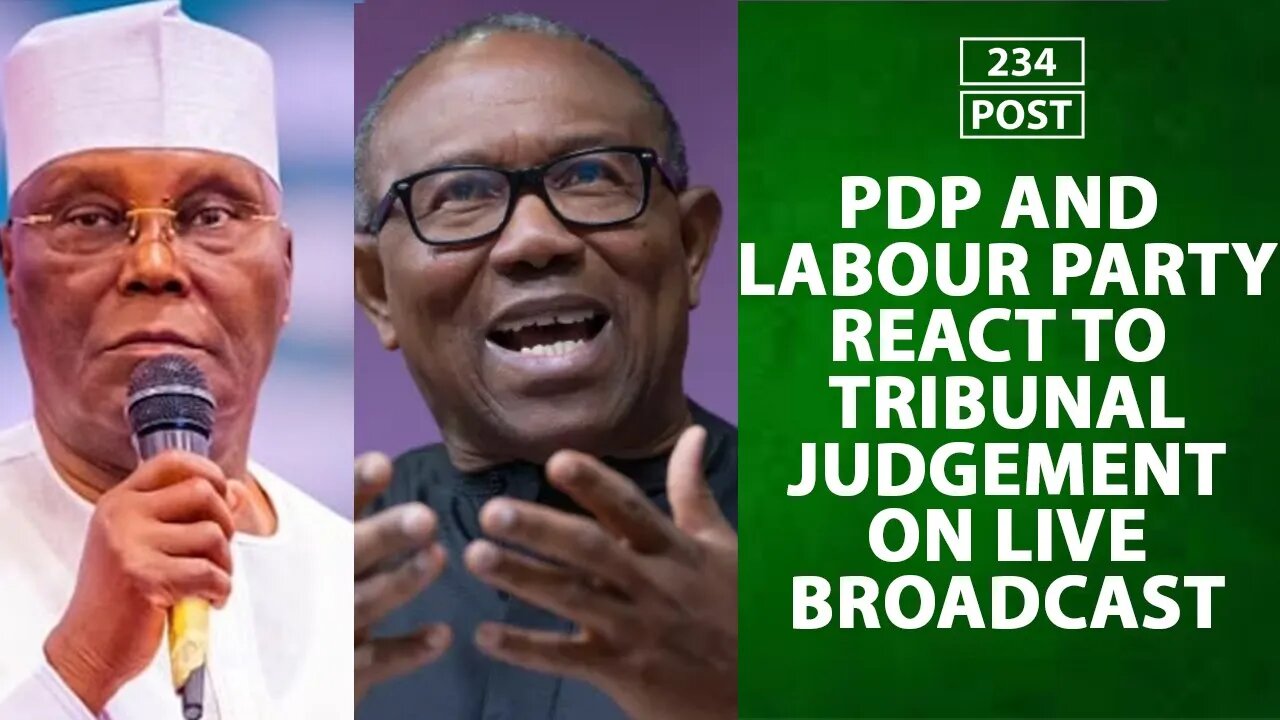 Counsel For Atiku Abubakar and Peter Obi React to Tribunal Judgement on Live Broadcast