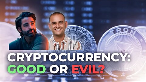 Cryptocurrency: GOOD or EVIL??? | Live on November 7th at 5PM EST