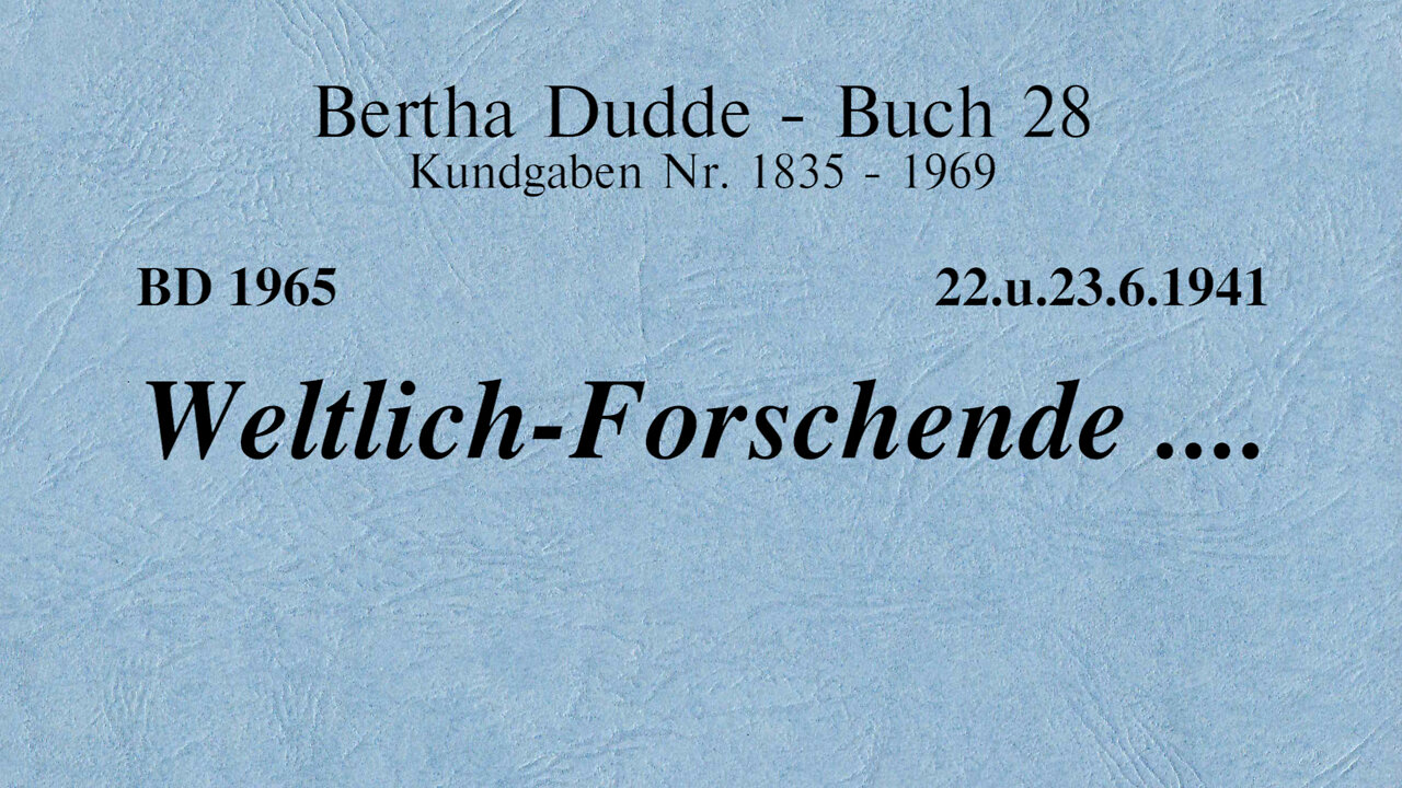 BD 1965 - WELTLICH-FORSCHENDE ....