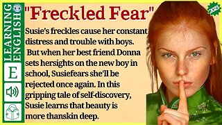 Learn English through Story 🔥 Level 1 – Freckled Fear