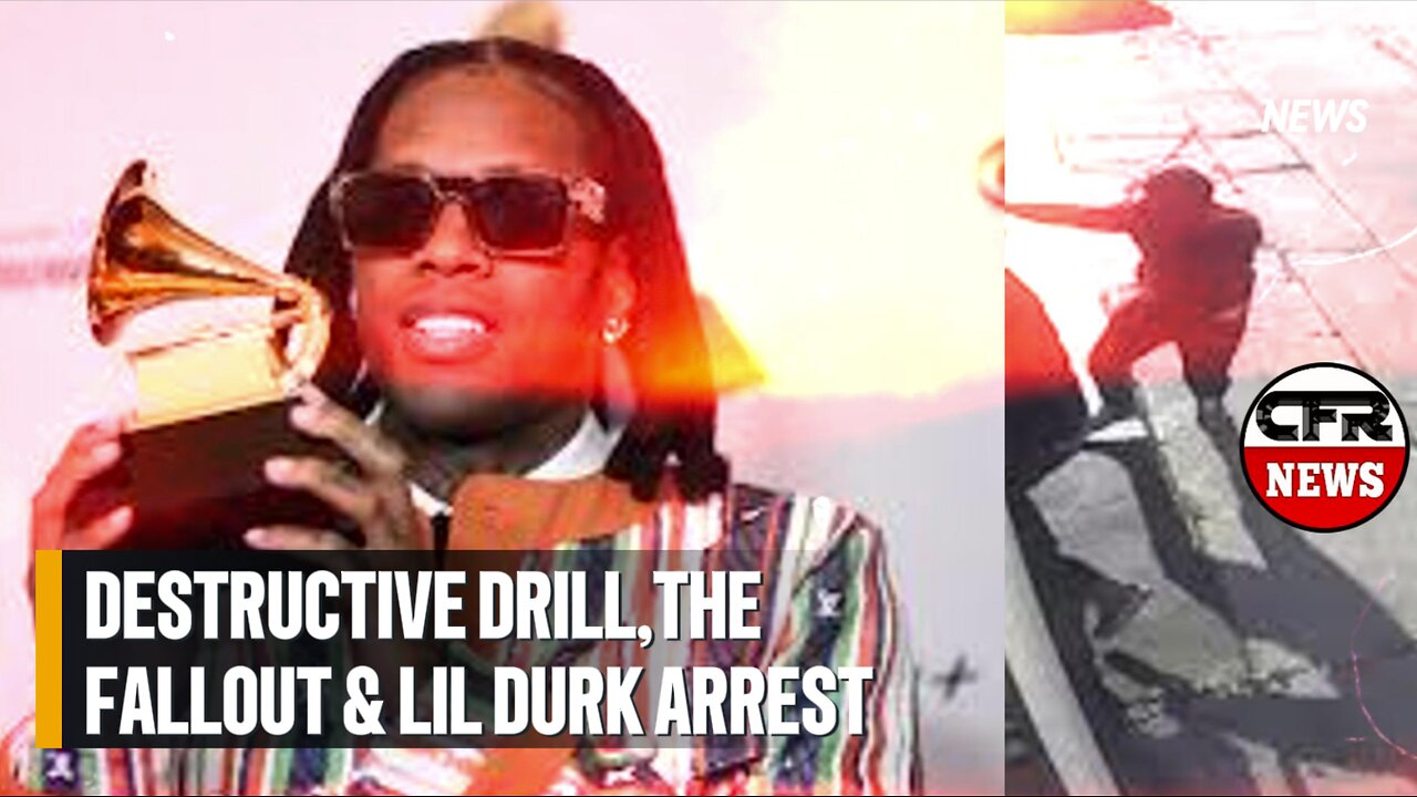 Destructive Drill & The Fallout Lil Durk Arrest