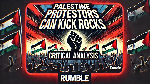 palestine protestors can kick rocks