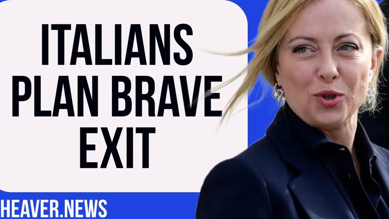 Italy Preparing Dramatic EXIT