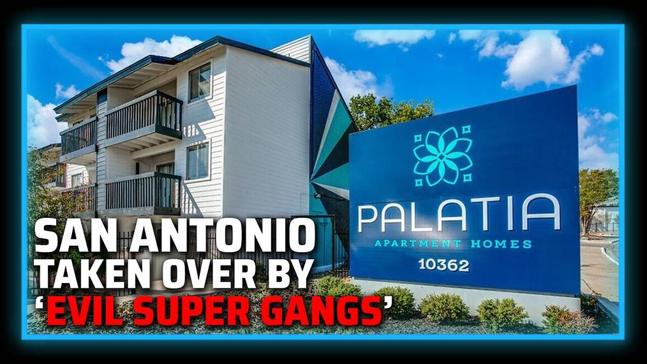 BREAKING: Venezuelan 'Evil Super Gangs' Take Over San Antonio Apartment