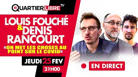 Louis Fouché & Denis Rancourt avec Jérémie Mercier : mise au point sur le Covid-19