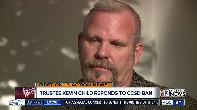 CCSD trustee Kevin Child responds to ban