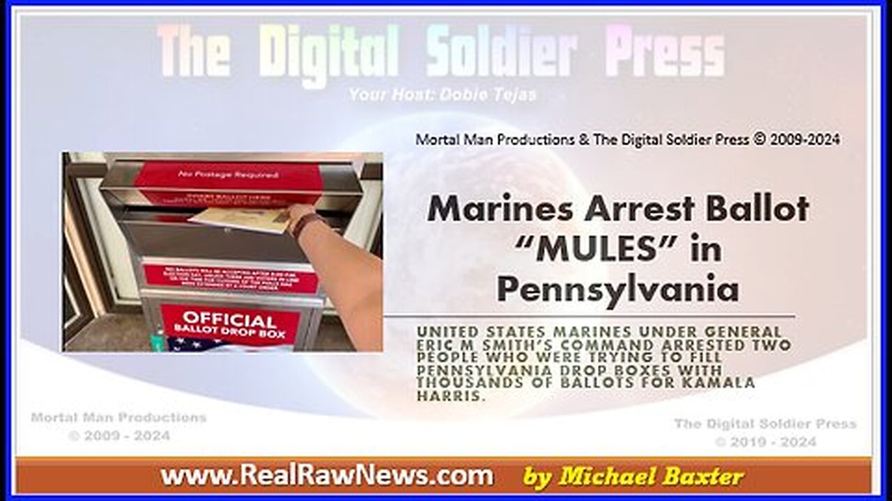 Marines Arrest Ballot Mules in Pennsylvania