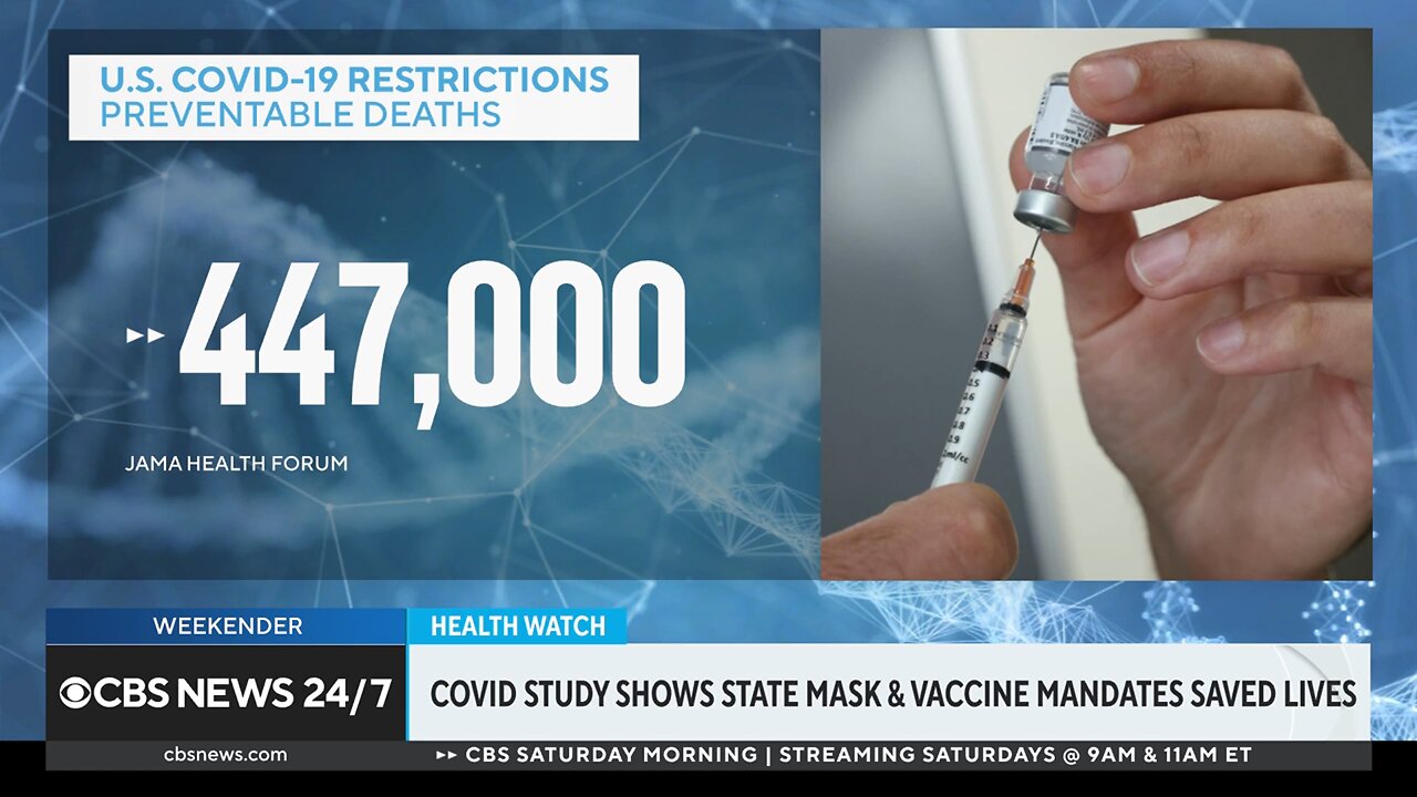 CBS News: COVID study shows mask and vaccine mandates saved lives