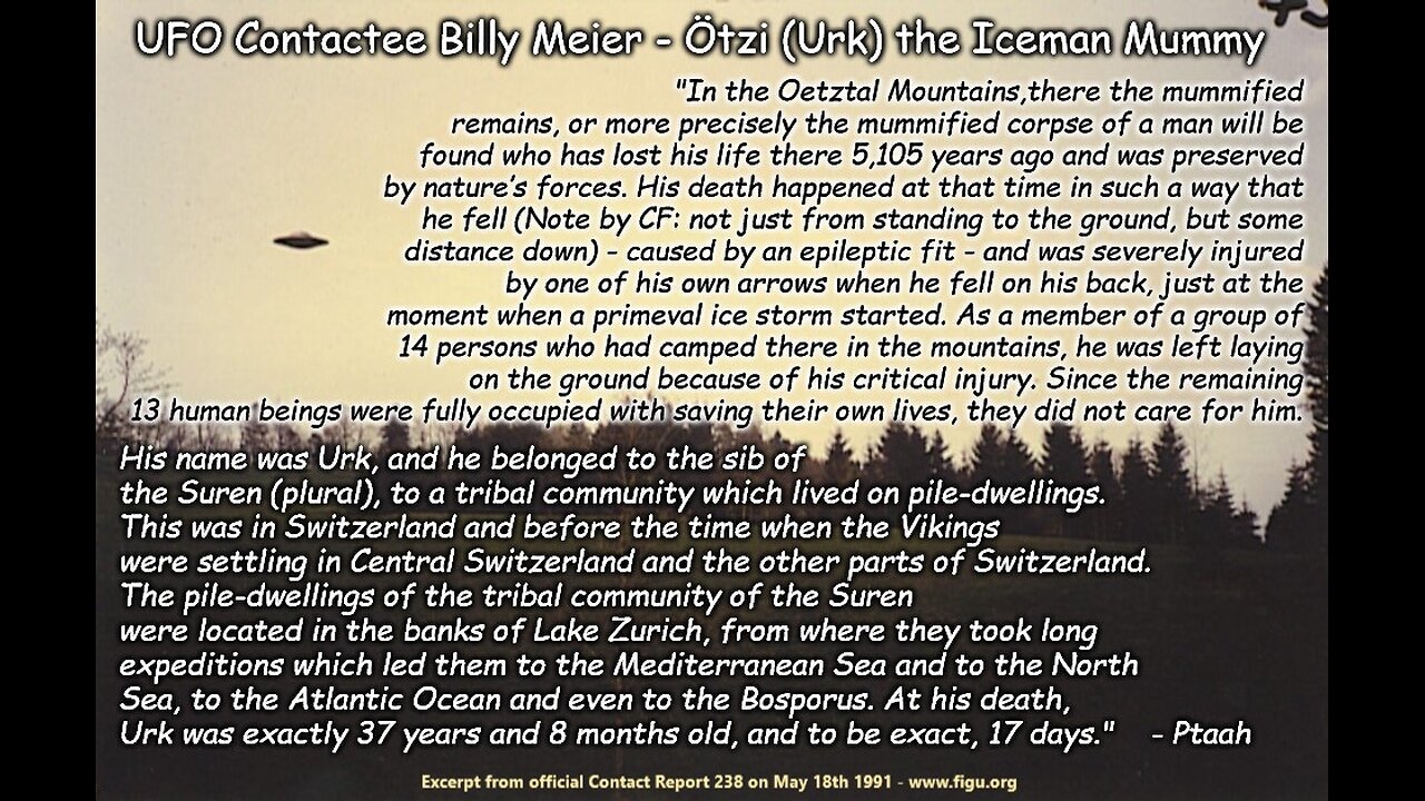 Billy Meier UFO Contact Reports - The Ice Man Ötzi Urk Onde