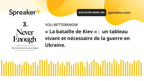 « La bataille de Kiev » : un tableau vivant et nécessaire de la guerre en Ukraine.