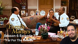 Family Matters | Season 6 Episode 7 | Reaction