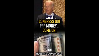 Biden: Congress Got PPP Money... Come On! #shorts