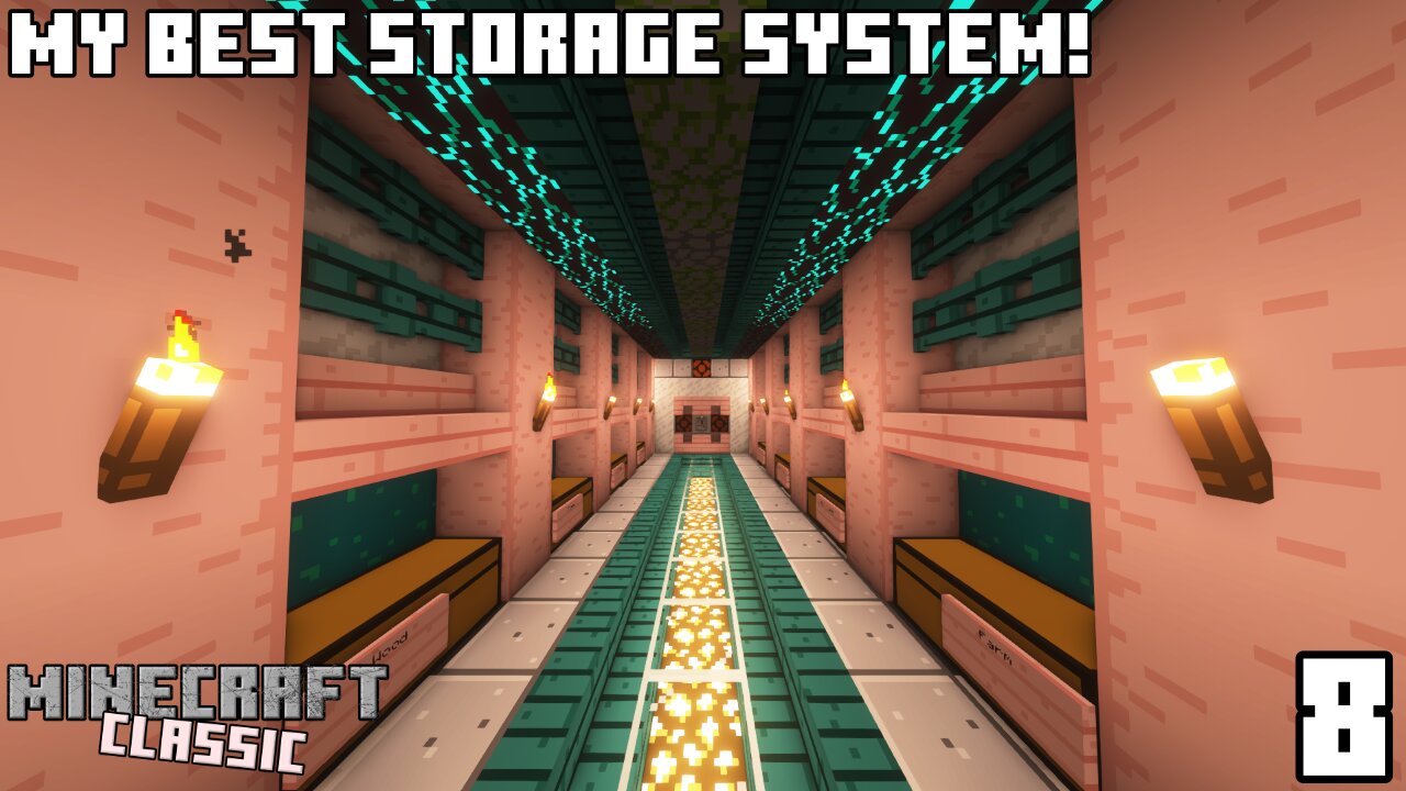 I BUILT MY BEST STORAGE SYSTEM EVER! - Minecraft Classic Episode 8