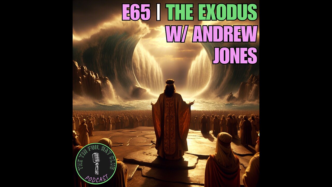 E65 | The Exodus w/ Andrew Jones | SHORT