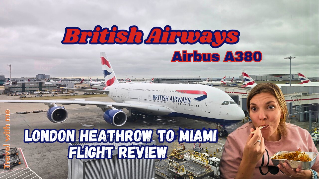 First Time Flying British Airways Airbus A380 to Miami | Economy Class