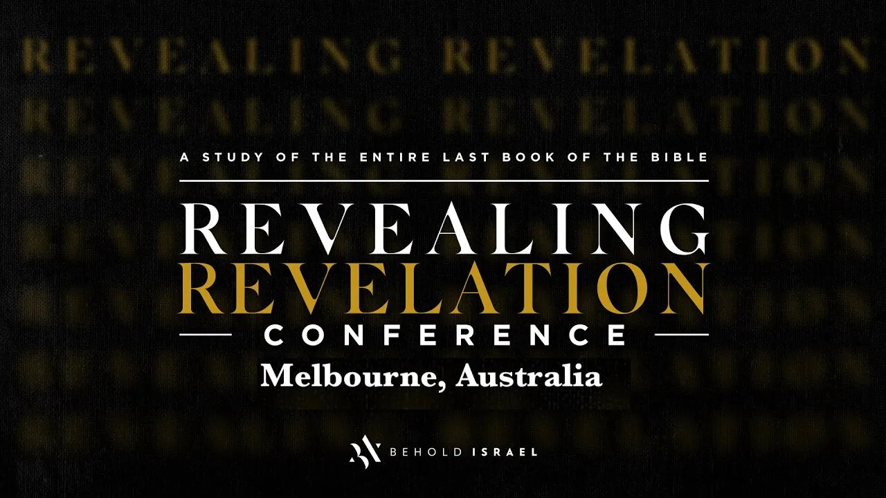 Revealing Revelation - Session 6 - Chapters 19 & 20