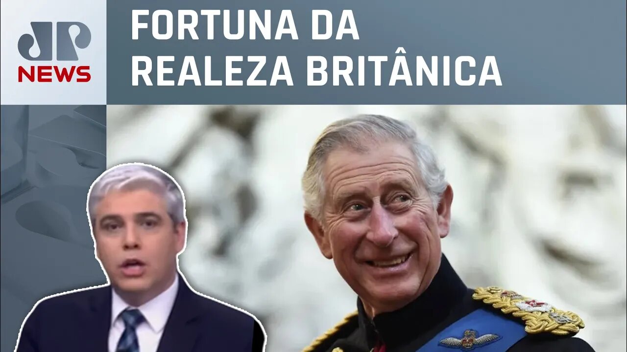 Patrimônio de Charles III ultrapassa R$ 3,8 bilhões; Marcelo Favalli analisa