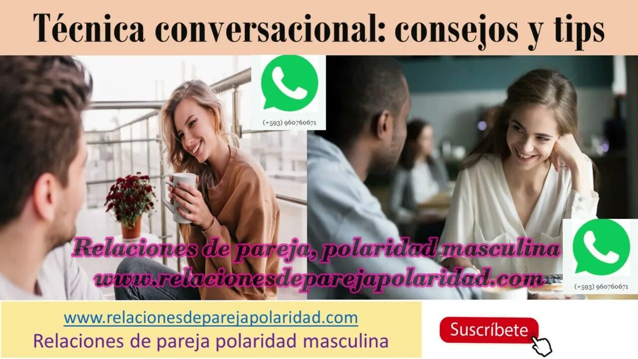 Técnicas conversacionales, consejos y tips (consejos para conversaciones con ellas)