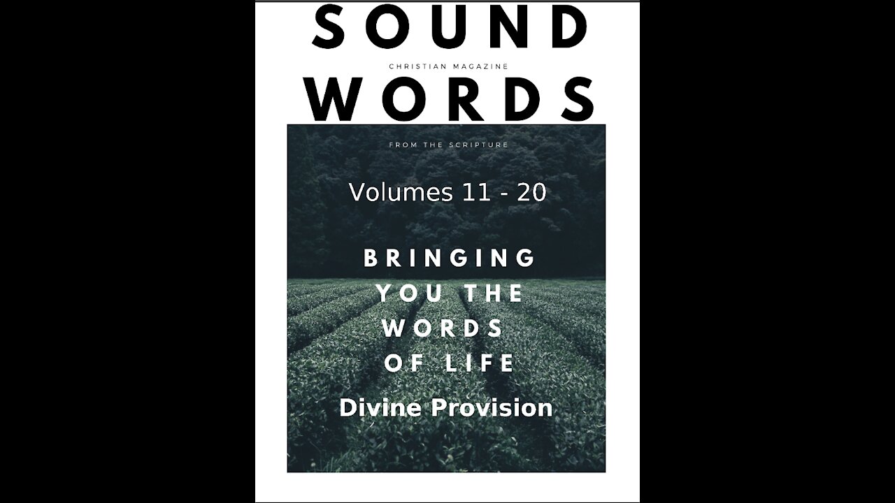 Sound Words, Divine Provision