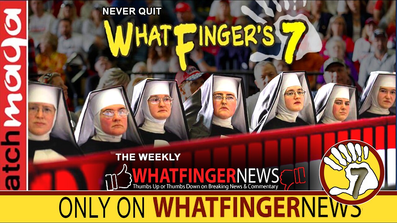 NEVER QUIT: Whatfinger's 7