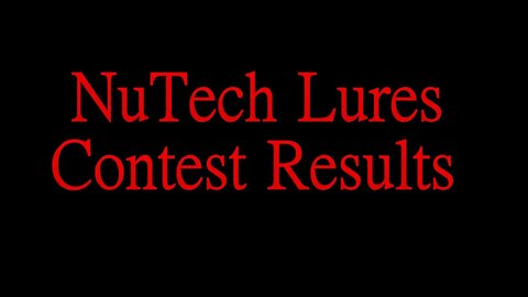 NuTech Lures Results