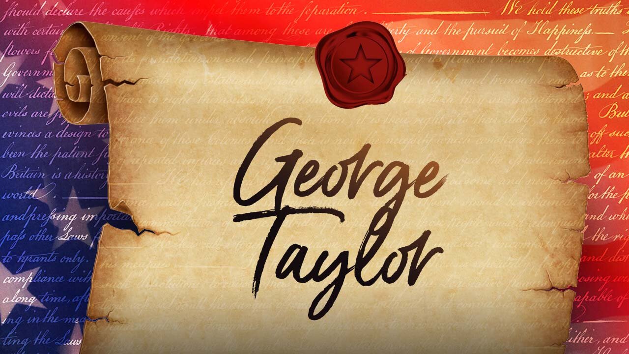 George Taylor - 56 Signers Of The U.S. Constitution