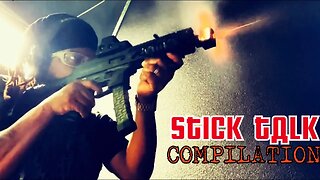 Stick Talk Compilation