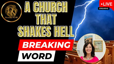 A Church That SHAKES Hell