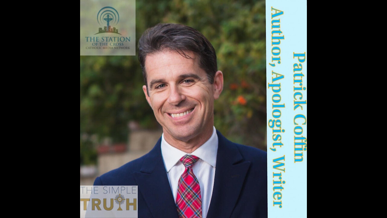 Patrick Coffin on Current Events Wednesday | The Simple Truth - Sep. 22, 2021