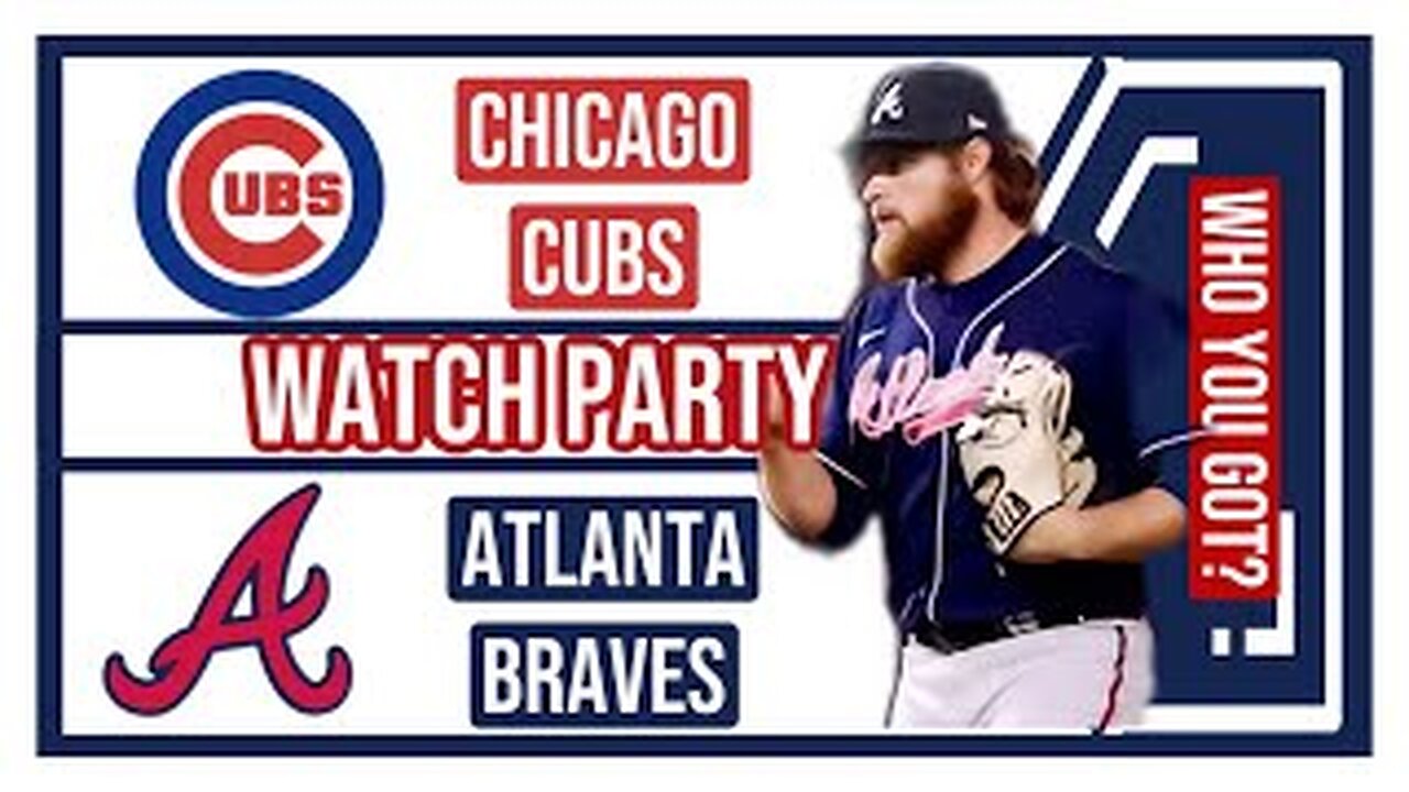 Chicago Cubs vs Atlanta Braves GAME 2 Live Stream Watch Party: Join The Excitement